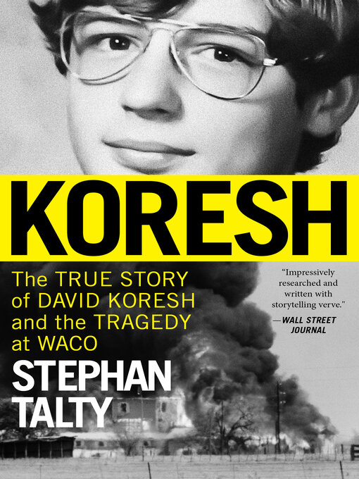 Title details for Koresh by Stephan Talty - Wait list